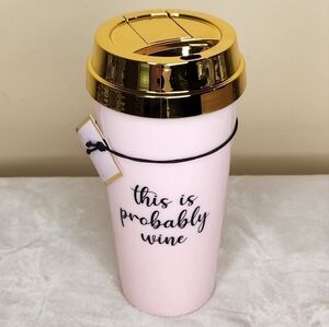 Willow Collective This is Probably Wine Pink Plastic Tumbler 16oz